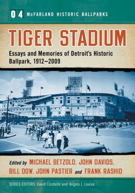 Book cover of: Tiger Stadium. By: Michael Betzold