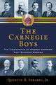 Book cover of: Carnegie Boys. By: Quentin R. Skrabec