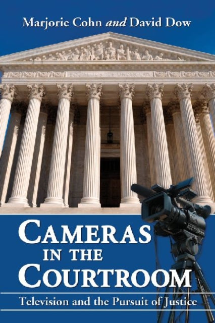 Book cover of: Cameras in the Courtroom. By: Marjorie Cohn