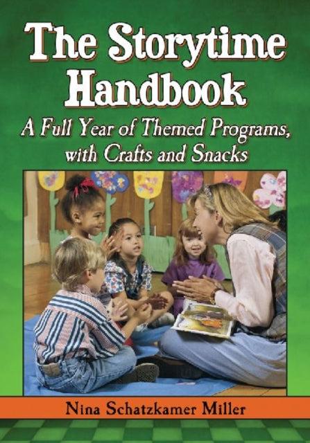 Book cover of: Storytime Handbook. By: Nina Schatzkamer Miller