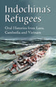 Book cover of: Indochina's Refugees. By: Joanna Catherine Scott