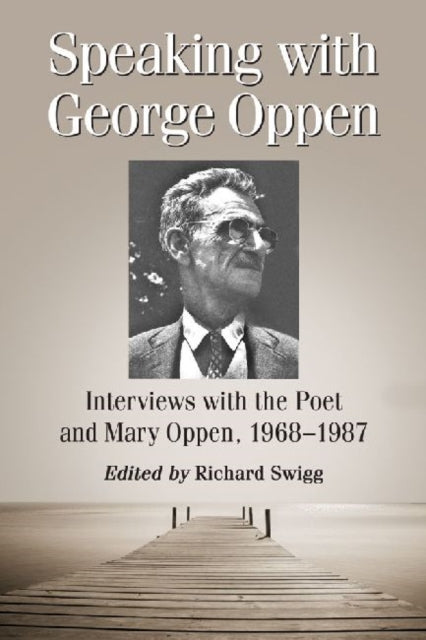 Book cover of: Speaking with George Oppen. By: George Oppen