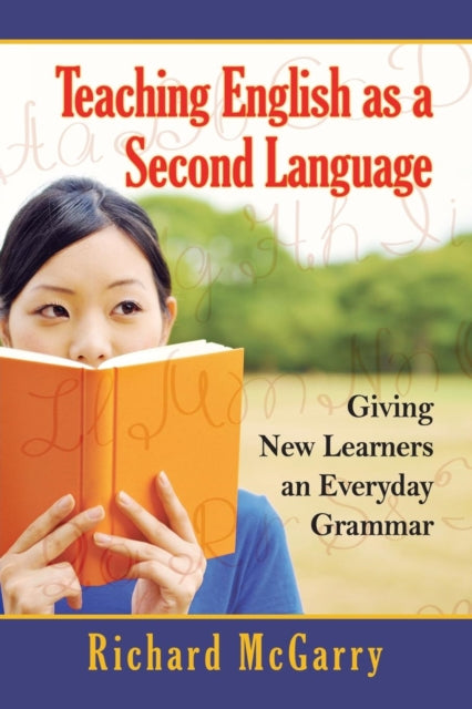Book cover of: Teaching English as a Second Language. By: Richard G. McGarry