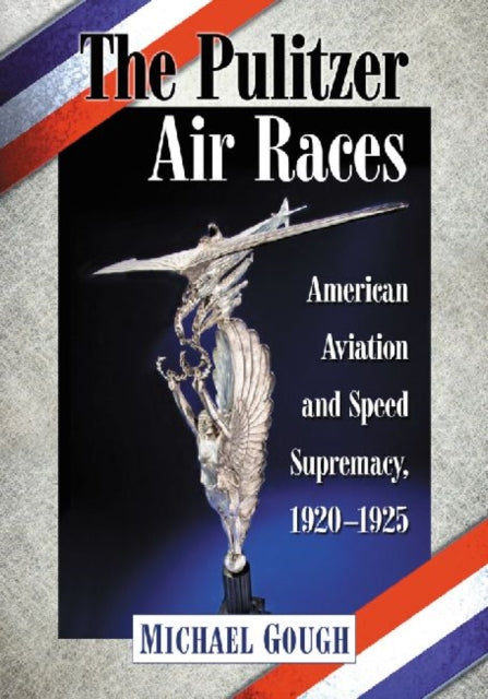 Book cover of: Pulitzer Air Races
