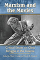 Book cover of: Marxism and the Movies. By: Mary K. Leigh