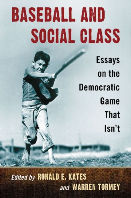 Book cover of: Baseball and Social Class