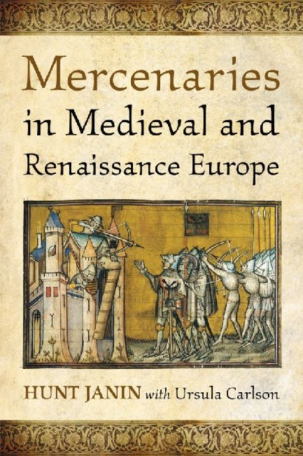 Book cover of: Mercenaries in Medieval and Renaissance Europe