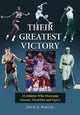 Book cover of: Their Greatest Victory. By: David L. Porter
