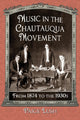Book cover of: Music in the Chautauqua Movement