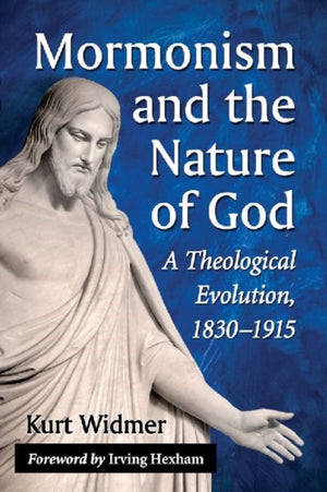 Mormonism and the Nature of God