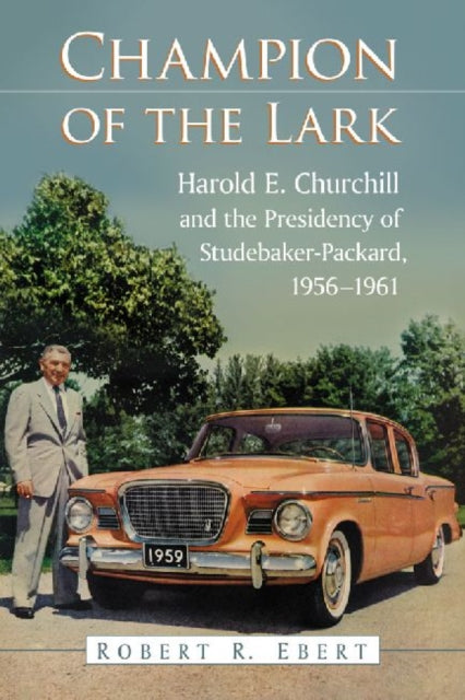 Book cover of: Champion of the Lark. By: Robert R. Ebert