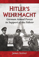 Book cover of: Hitler's Wehrmacht. By: James Steiner