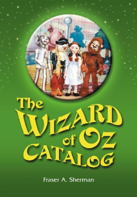 Book cover of: Wizard of Oz Catalog. By: Fraser A. Sherman