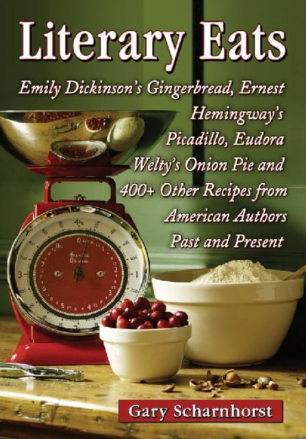 Book cover of: Literary Eats. By: Gary Scharnhorst