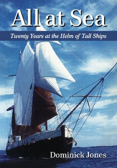 Book cover of: All at Sea. By: Dominick Jones
