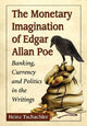 Book cover of: Monetary Imagination of Edgar Allan Poe
