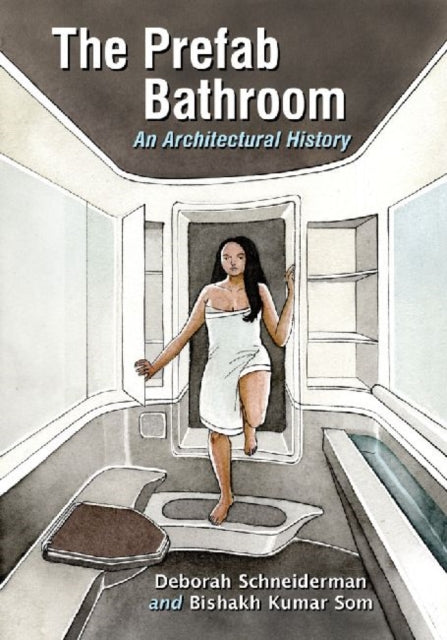 Book cover of: Prefab Bathroom. By: Deborah Schneiderman