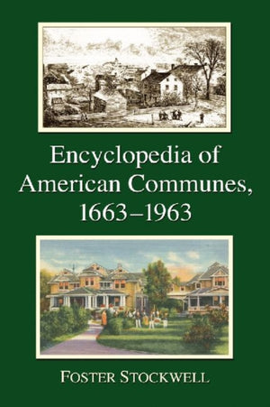 Encyclopedia of American Communes, 1663-1963