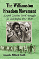 Book cover of: Williamston Freedom Movement. By: Amanda Hilliard Smith