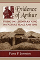 Book cover of: Evidence of Arthur. By: Flint F. Johnson