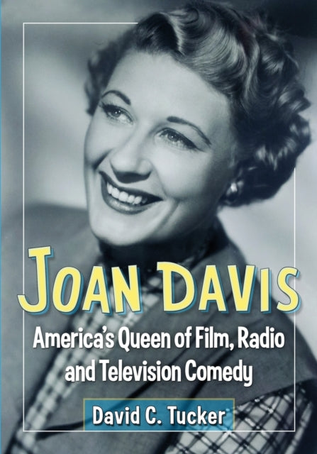 Book cover of: Joan Davis. By: David C. Tucker