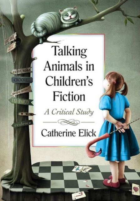 Book cover of: Talking Animals in Children's Fiction. By: Catherine Elick