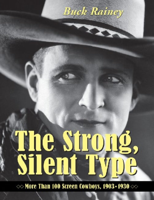 Book cover of: Strong, Silent Type. By: Buck Rainey