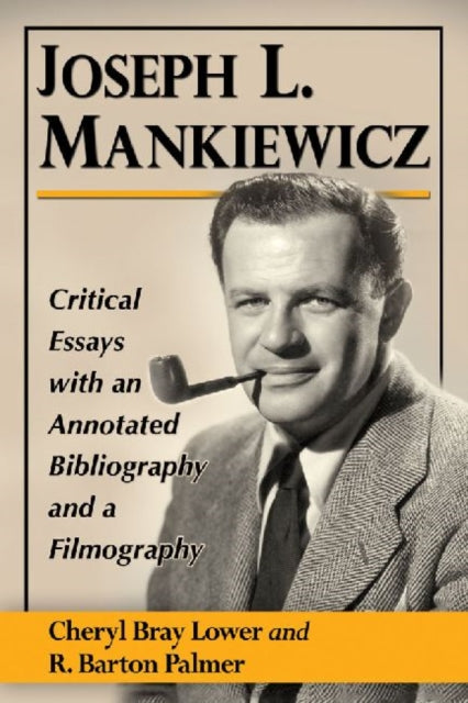 Book cover of: Joseph L. Mankiewicz. By: Cheryl Bray Lower