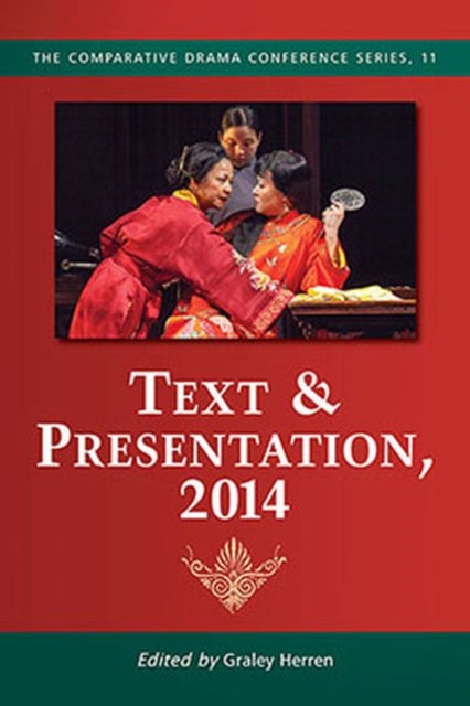 Book cover of: Text & Presentation, 2014. By: Graley Herren