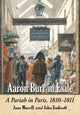 Book cover of: Aaron Burr in Exile. By: Jane Merrill