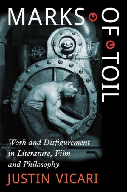 Book cover of: Marks of Toil. By: Justin Vicari