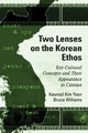 Book cover of: Two Lenses on the Korean Ethos. By: Keumsil Kim Yoon