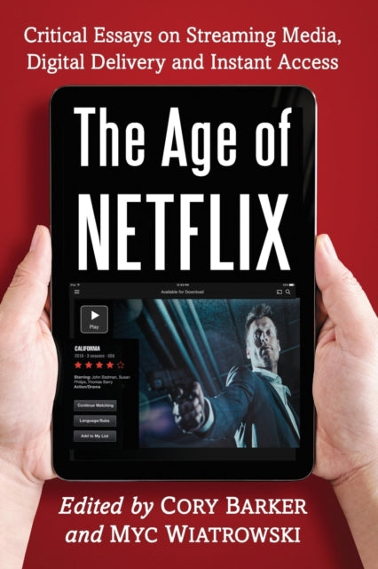 Book cover of: Age of Netflix. By: Cory Barker