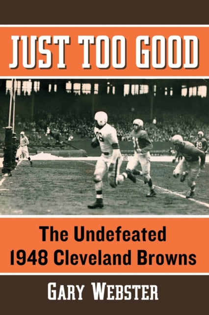 Book cover of: Just Too Good. By: Gary Webster