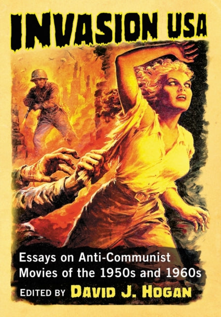Book cover of: Invasion USA. By: David J. Hogan