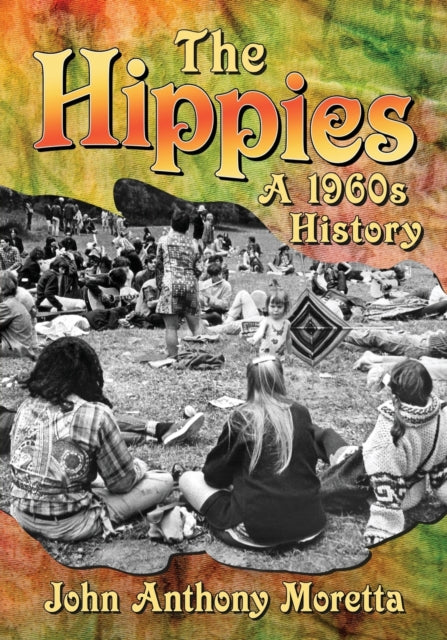 Book cover of: Hippies. By: John Moretta