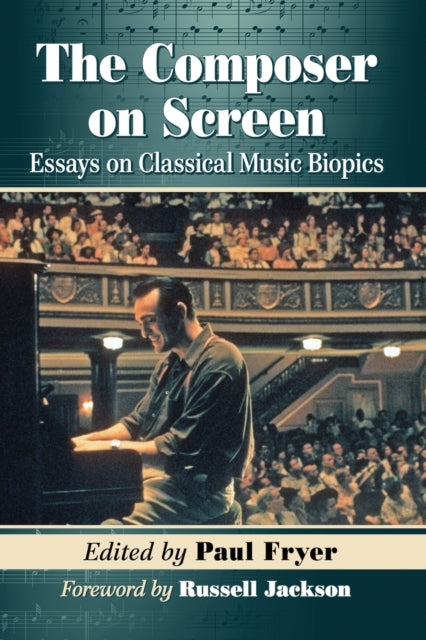 Book cover of: Composer on Screen. By: Paul Fryer
