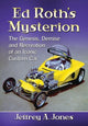 Book cover of: Ed Roth's Mysterion. By: Jeffrey A. Jones