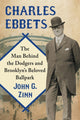 Book cover of: Charles Ebbets. By: John G Zinn