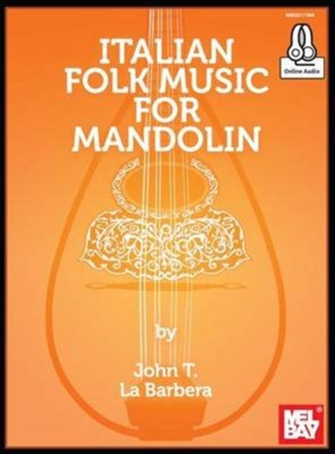 Book cover of: Italian Folk Music For Mandolin Book. By: John LaBarbera