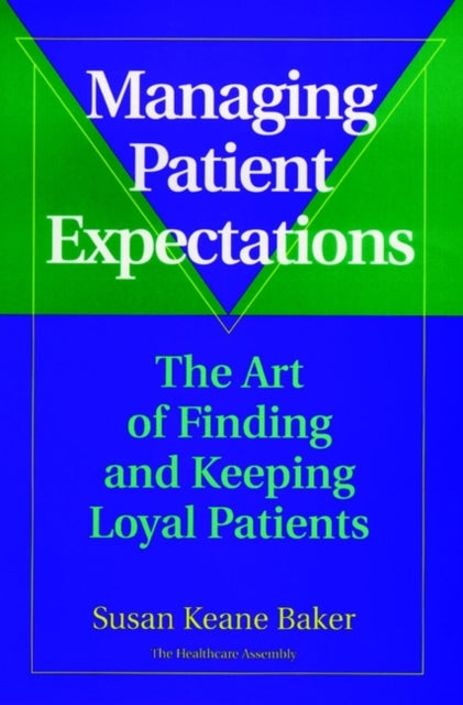 Book cover of: Managing Patient Expectations