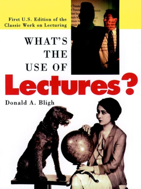 Book cover of: What's the Use of Lectures?