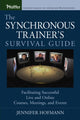 Book cover of: Synchronous Trainer's Survival Guide. By: Jennifer Hofmann