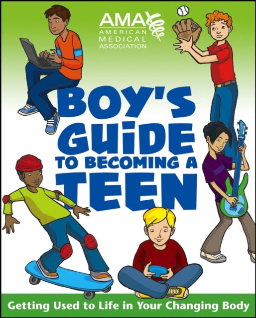 Book cover of: American Medical Association Boy's Guide to Becoming a Teen