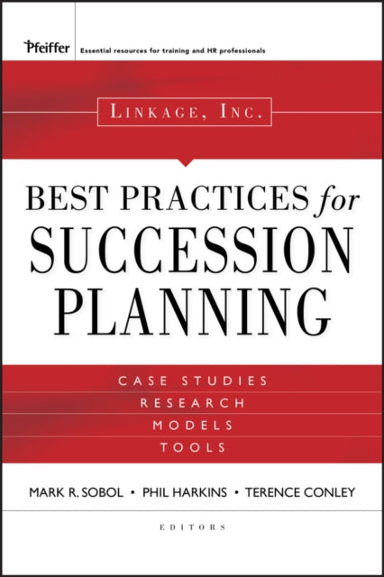 Book cover of: Linkage Inc.'s Best Practices in Succession Planning. By: Linkage Inc.