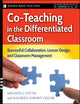 Book cover of: Co-Teaching in the Differentiated Classroom. By: Melinda L. Fattig