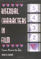 Book cover of: Bisexual Characters in Film. By: Wayne M. Bryant
