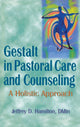 Book cover of: Gestalt in Pastoral Care and Counseling