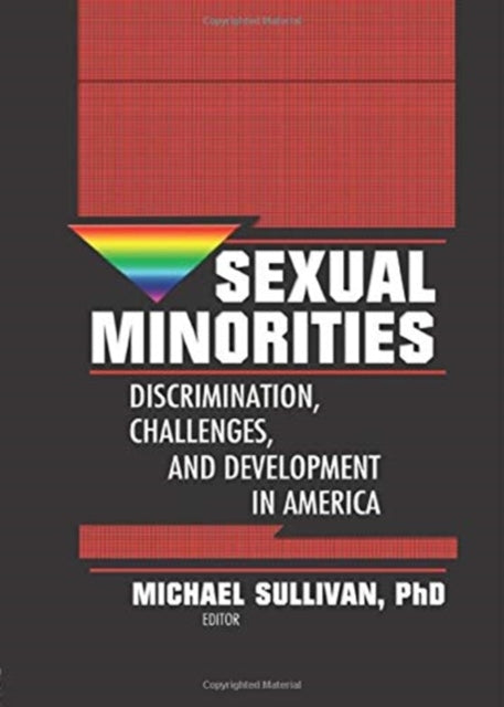 Book cover of: Sexual Minorities. By: Michael K. Sullivan, Ph.D.