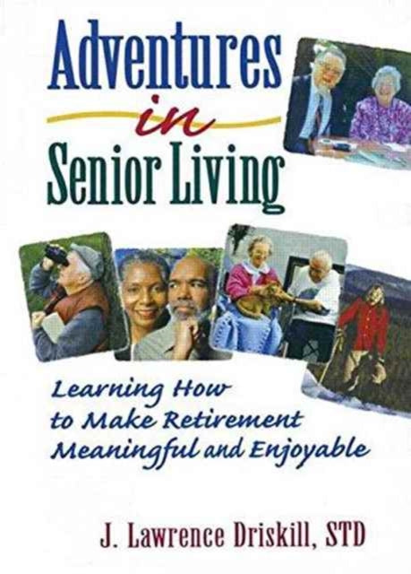 Book cover of: Adventures in Senior Living